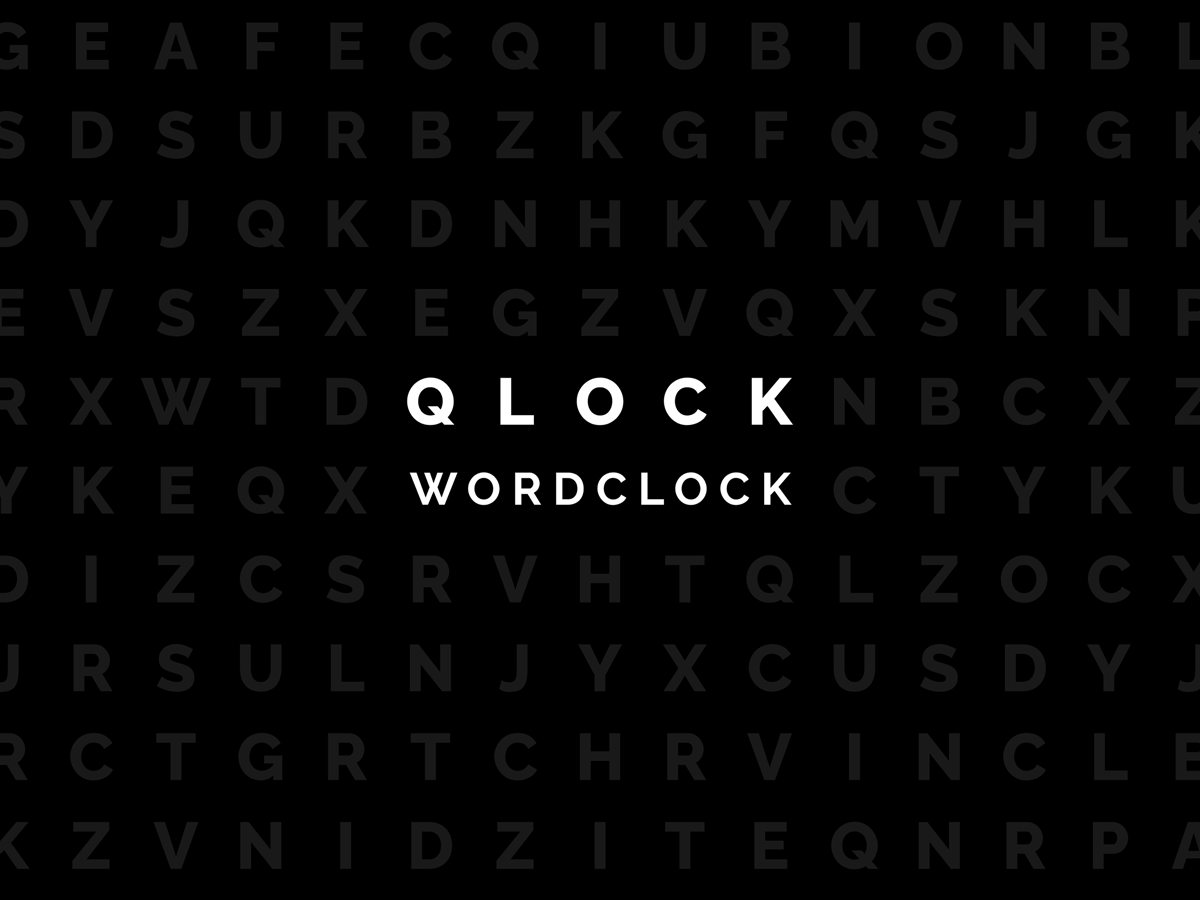 QLOCK - Word Clock